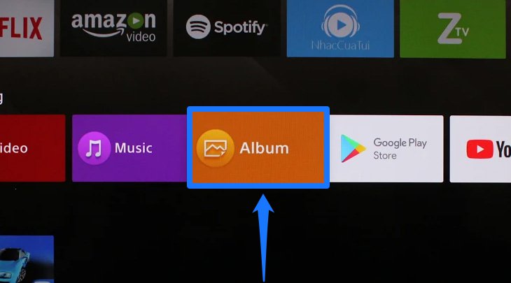 Cách xem phim, nhạc, ảnh trong USB trên Android tivi Sony 2018 > Chọn Album
