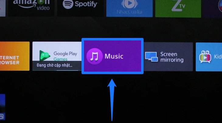 Cách xem phim, nhạc, ảnh trong USB trên Android tivi Sony 2018 > Chọn Music