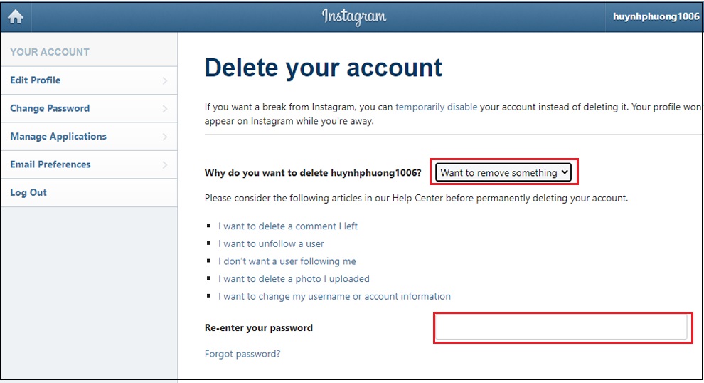 Cách xóa tài khoản Instagram vĩnh viễn và vô hiệu hóa tạm thời nhanh gọn đơn giản > Bước 2: Chọn lý do muốn xóa và nhập mật khẩu để xác nhận