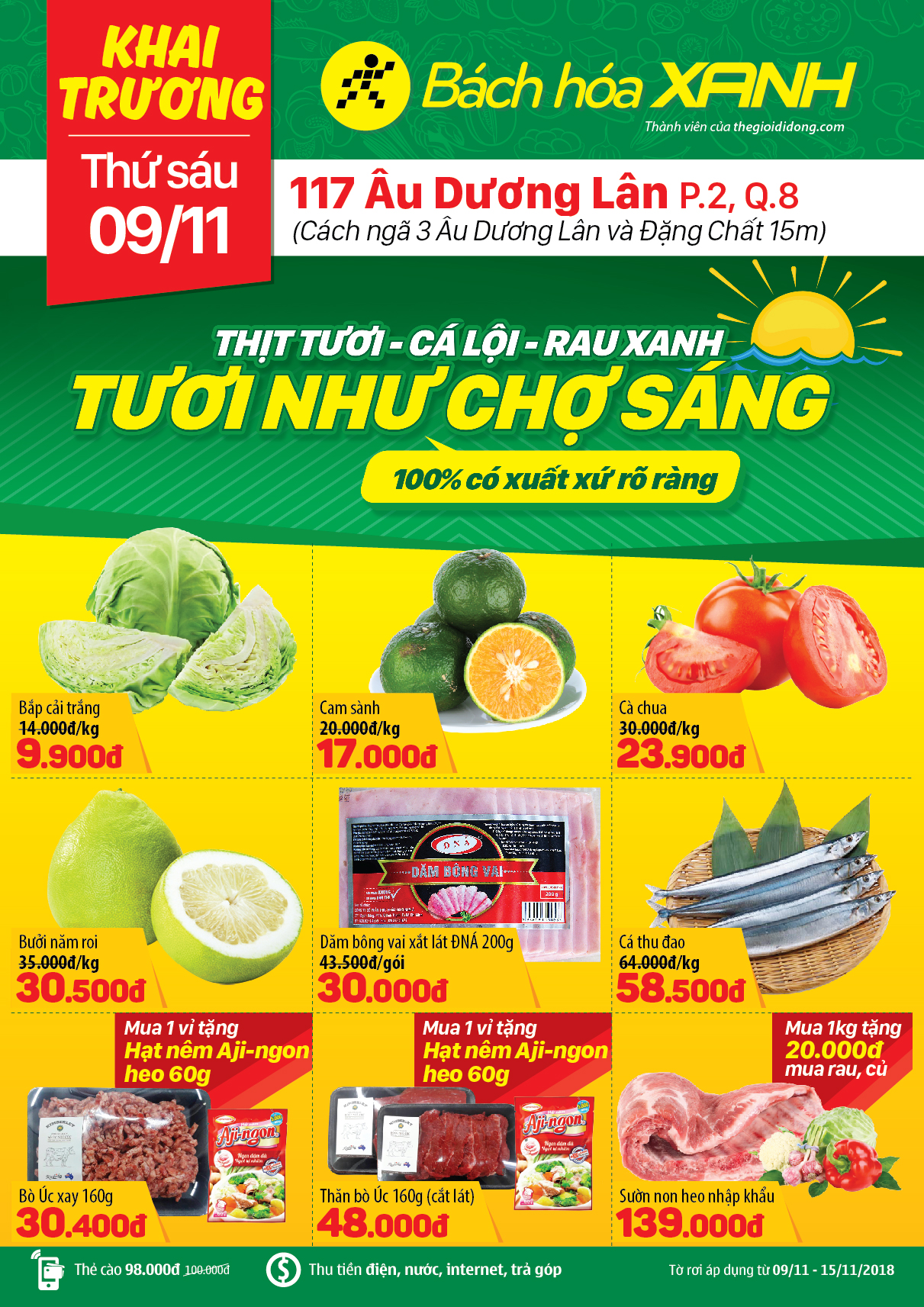 Siêu thị Bách hoá XANH 117 Âu Dương Lân khai trương 09/11/2018 Siêu thị Bách hoá XANH 117 Âu Dương Lân khai trương 09/11/2018