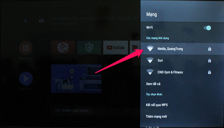 Cách kết nối mạng trên tivi TCL 2018 sử dụng hệ điều hành Android Tivi - tên wifi