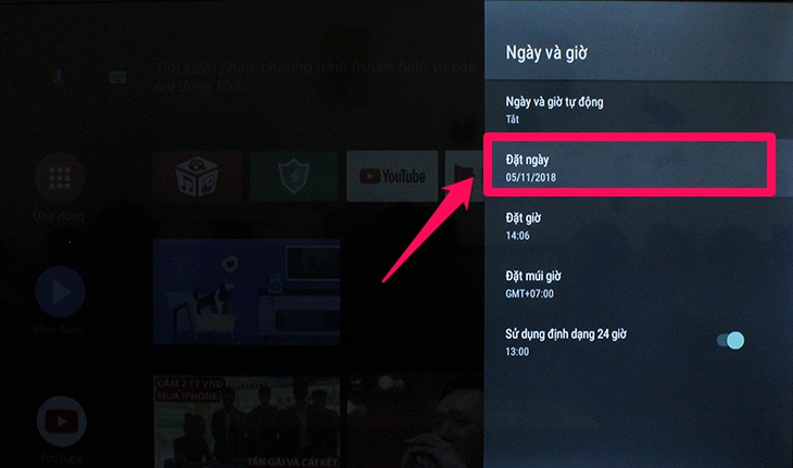 Cách cài đặt thời gian, múi giờ trên tivi TCL sử dụng Android tivi - đặt ngày Cách cài đặt thời gian, múi giờ trên tivi TCL sử dụng Android tivi - đặt ngày