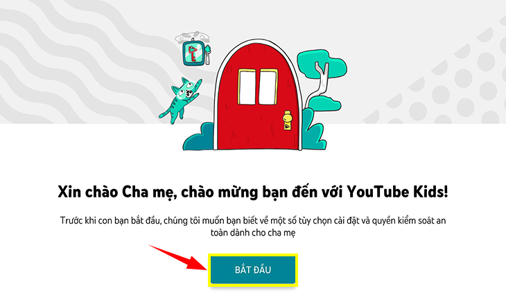 Các bước thiết lập ban đầu trên Youtube Kids 1