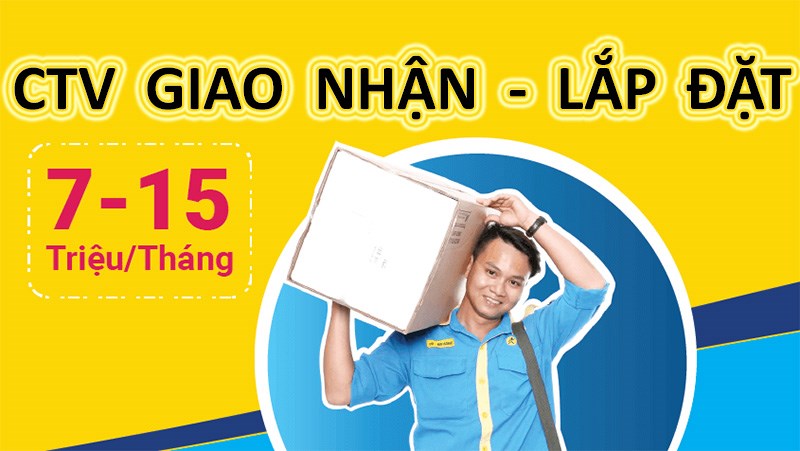 Tết 2019: Trở thành CTV giao nhận - lắp đặt để kiếm thu nhập khủng tại ĐMX - ảnh 2 Tết 2019: Trở thành CTV giao nhận - lắp đặt để kiếm thu nhập khủng tại ĐMX - ảnh 2