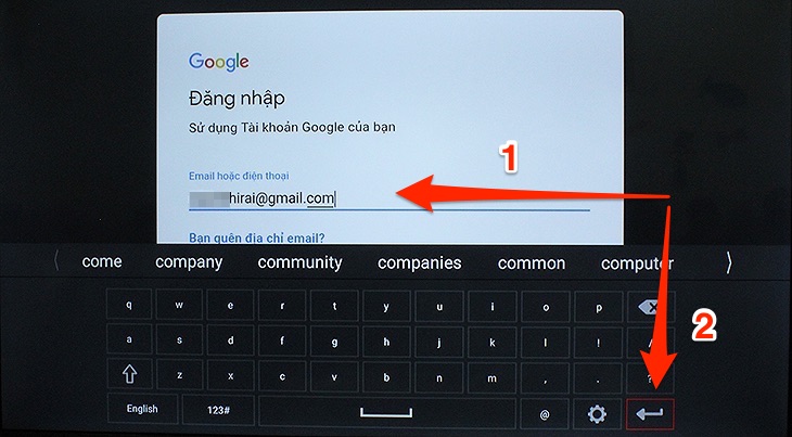 Cách đăng nhập tài khoản google trên Android tivi TCL 2018 - nhập tài khoản