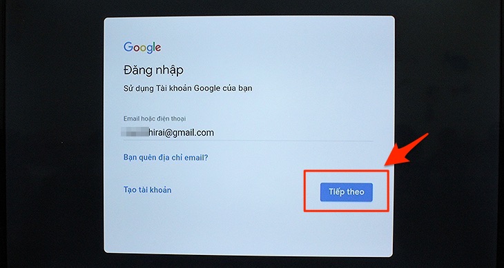 Cách đăng nhập tài khoản google trên Android tivi TCL 2018 - nhập tài khoản