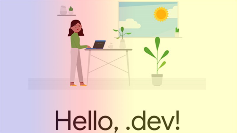 Google công bố tên miền .dev, bắt đầu cho đăng ký từ tháng 1 năm sau