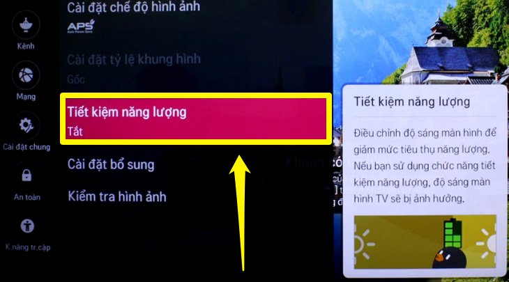 Cách bật tiết kiệm điện Smart tivi LG 2018 > Chọn tiết kiệm năng lượng