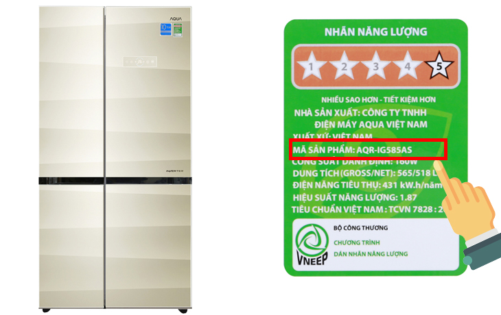 Cách sử dụng bảng điều khiển tủ lạnh Aqua Inverter 565 lít AQR-IG585AS SG > Cách xem tên sản phẩm trên tủ lạnh Aqua trên tem năng lượng