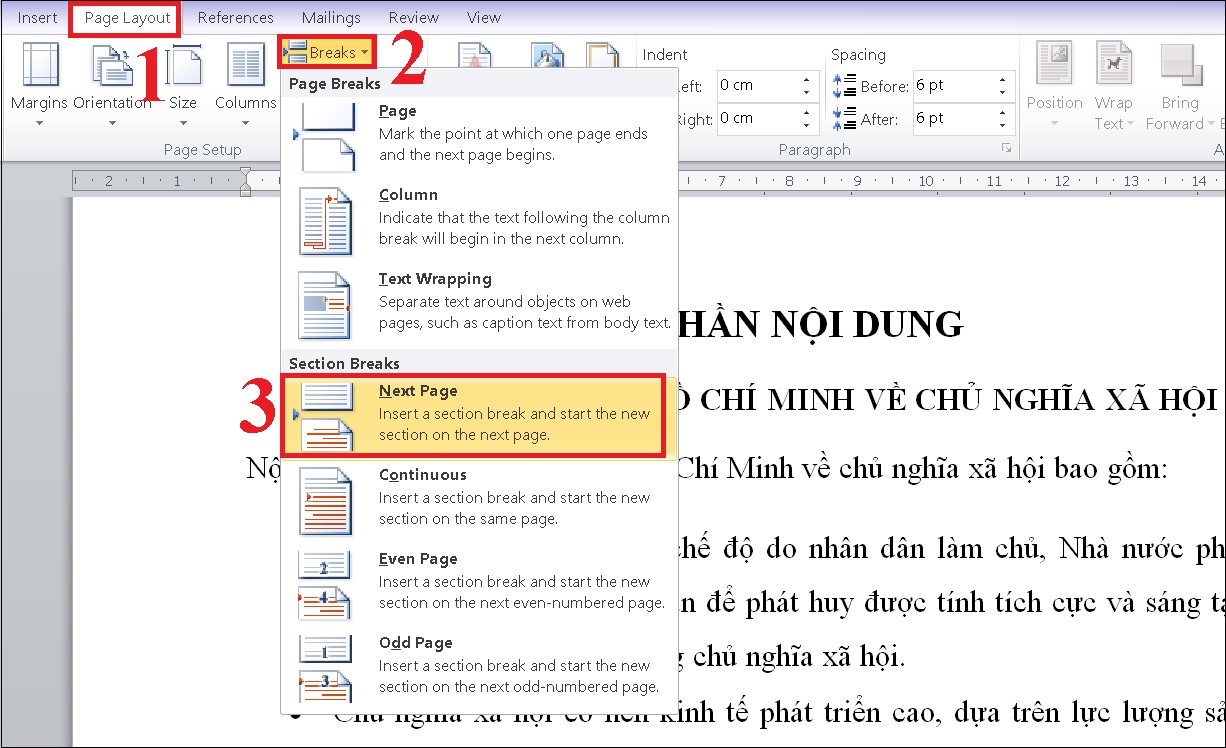 Cách đánh số trang trong Word 2010, 2013, 2016 đơn giản nhất > Chọn Page Layout -> Breaks -> Next page để chia văn bản thành 2 phần khác nhau.