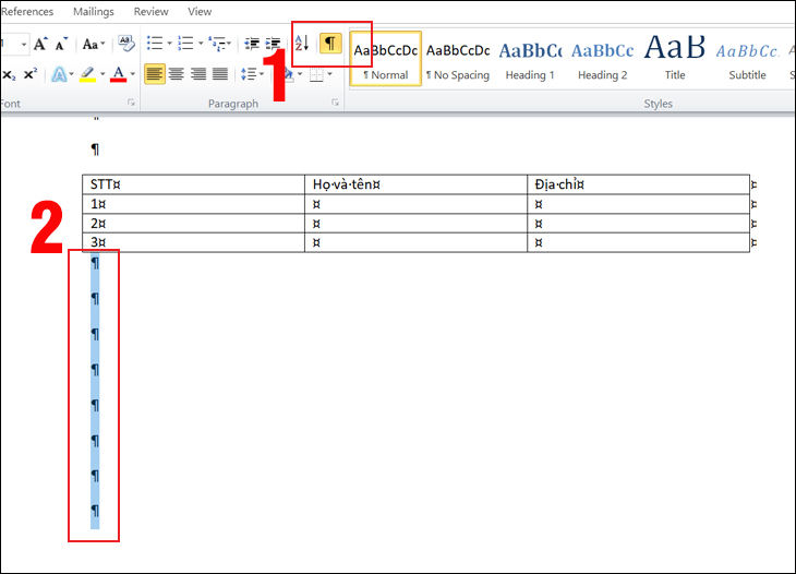 Nhấn biểu tượng Paragraph, bôi đen khoảng trắng có ký tự Paragraph.