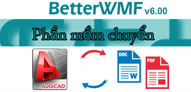 Phần mềm chuyển AutoCAD sang Word, PDF nhanh và chuẩn nhất