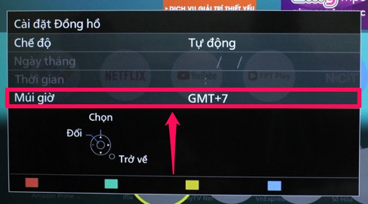 Cách cài đặt thời gian, múi giờ trên Smart tivi Panasonic 2018 > Chọn Múi giờ