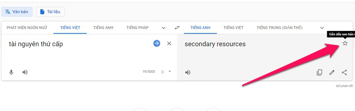 Chị Google 2019 được tân trang, cách dùng tính năng thú vị của Google Dịch phiên bản mới > bấm vào nút Sao để tiến hành đã lưu văn bản