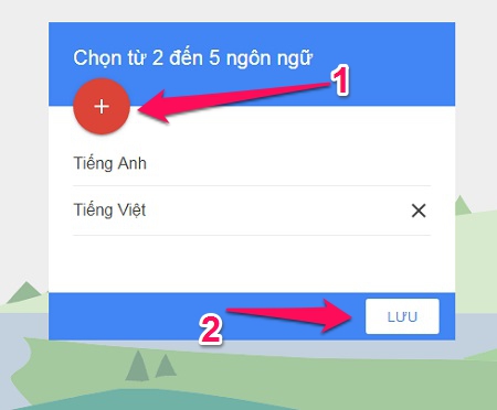 Chị Google 2019 được tân trang, cách dùng tính năng thú vị của Google Dịch phiên bản mới > Chọn 2 cho đến 5 ngôn ngữ