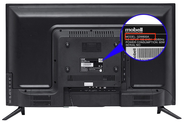 Các bước thiết lập đầu tiên khi sử dụng Smart tivi Mobell > Tên model tivi ở mặt sau tivi