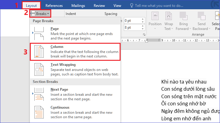 Chọn thẻ Layout > Chọn Breaks > Chọn Columns chuyển văn bản sang cột khác