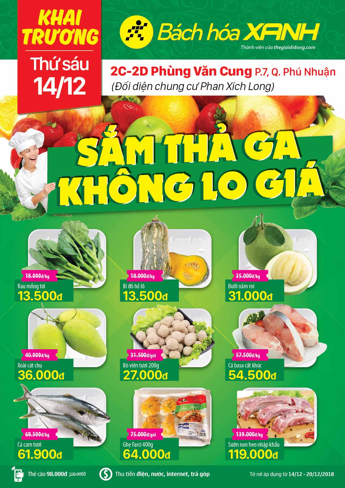 Siêu thị Bách hoá XANH 2C - 2D Phùng Văn Cung khai trương 14/12/2018