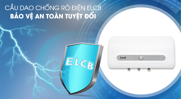 Cầu dao chống rò điện ELCB trên máy nước nóng Ferroli