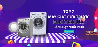 Top 7 máy giặt cửa trước Electrolux bán chạy tại Điện máy XANH 2018