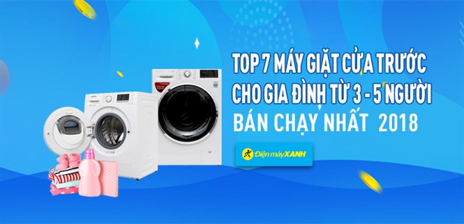 Top 7 máy giặt cửa trước cho 3 đến 5 người dùng bán chạy nhất năm 2018