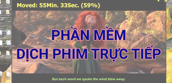 Top 7 phần mềm dịch phim trực tiếp mọt phim nên biết