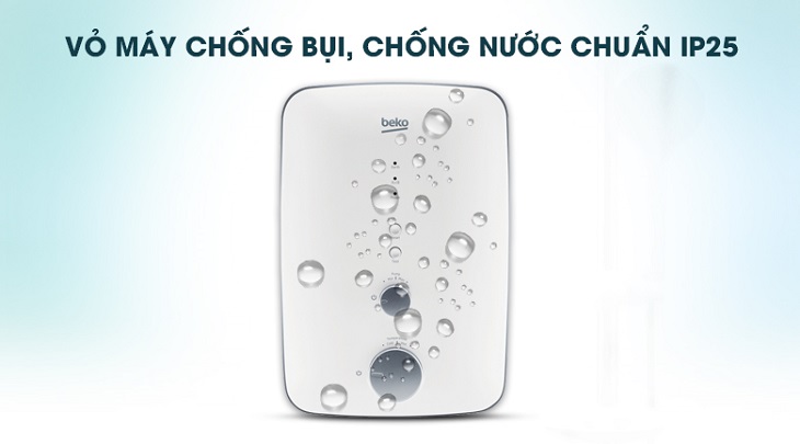 Những công nghệ nổi bật trên máy nước nóng Beko > Vỏ máy cao cấp, chống thấm chuẩn IP25