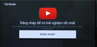 Cách đăng nhập tài khoản Youtube trên Android tivi Panasonic 2018