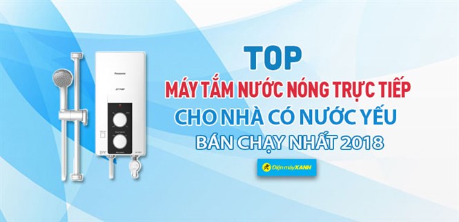 Top 4 máy tắm nước nóng có bơm trợ lực bán chạy nhất Điện máy XANH năm 2018