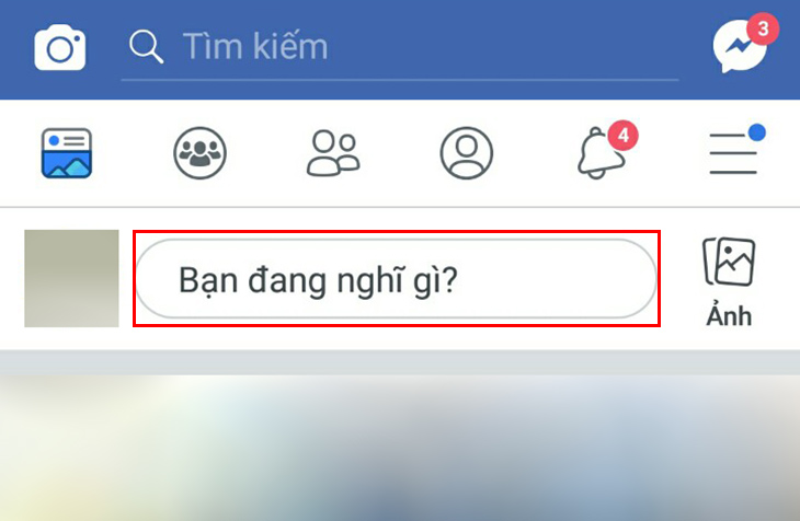 Cách đăng video lên Facebook trên Android, iOS và Laptop > Cách đăng video lên Facebook trên Android + Bước 1