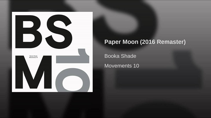 Nhạc test loa - Paper Moon - Booka Shade