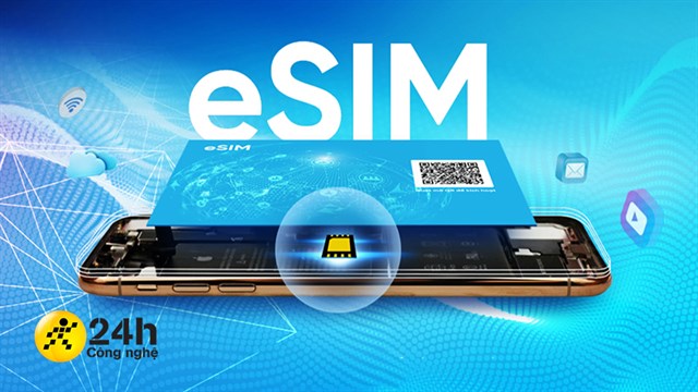 Cách cài đặt eSIM trên iPhone và Android như thế nào?
