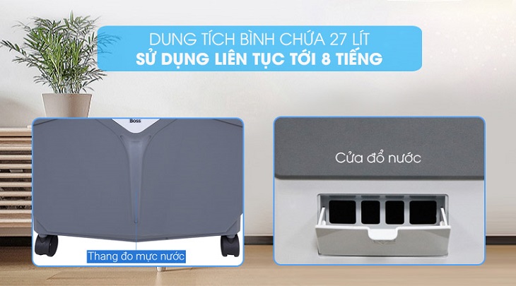 Quạt điều hòa Boss FEAB-407-G sở hữu dung tích lên tới 27 lít có thể sử dụng trong vòng 8 tiếng