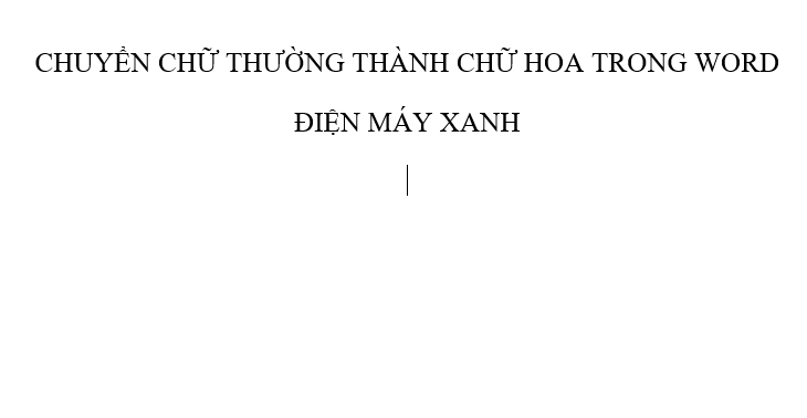 Chuyển đổi chữ hoa/thường trong Word bằng Unikey + Bước 4