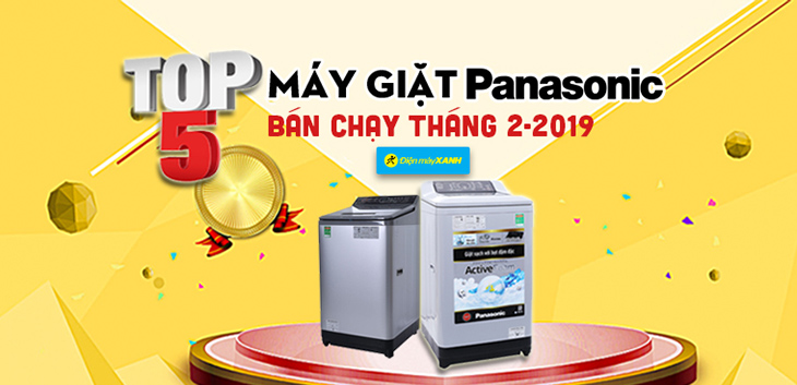 Top 5 máy giặt Panasonic bán chạy nhất Điện máy XANH tháng 2/2019