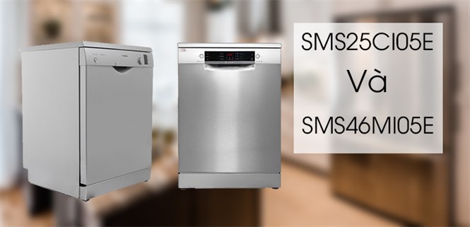 Đánh giá nhanh 2 dòng máy rửa chén Bosch SMS46MI05E và SMS25CI05E