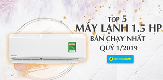 Top 5 máy lạnh 1.5HP Inverter bán chạy nhất Kinh Nghiệm Hay quý 1/2019