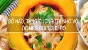 Cách làm óc heo khó hay dễ? Top 7 món óc heo ngon bổ hấp dẫn