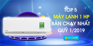 Top 5 máy lạnh 1HP bán chạy nhất Kinh Nghiệm Hay quý 1/2019