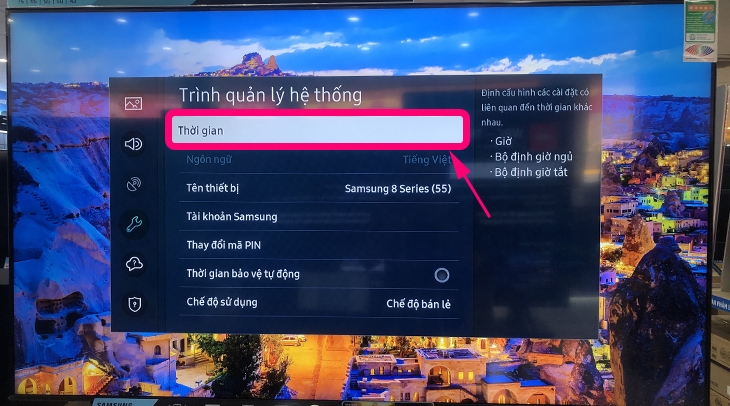 Cách cài đặt thời gian, múi giờ trên Smart tivi Samsung