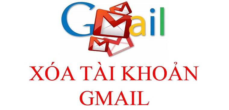 Hướng dẫn cách xóa tài khoản Gmail cực kì nhanh chóng