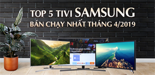 Top 5 tivi Samsung bán chạy nhất Kinh Nghiệm Hay tháng 4/2019