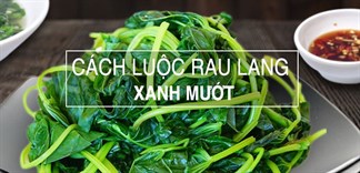 Bí kíp vàng giúp rau lang không bị đen sau khi luộc