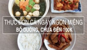 Thực đơn 3 món chay ăn cả ngày chưa đến 100k