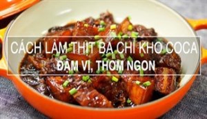 Cho coca vào thịt ba chỉ kho bạn sẽ có ngay món thịt kho đậm vị, ngon cơm