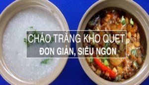 2 cách nấu cháo trắng ngon miệng cùng các món ăn kèm