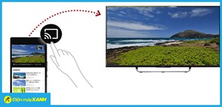 Cách chiếu màn hình điện thoại Android lên tivi Sony bằng Chromecast