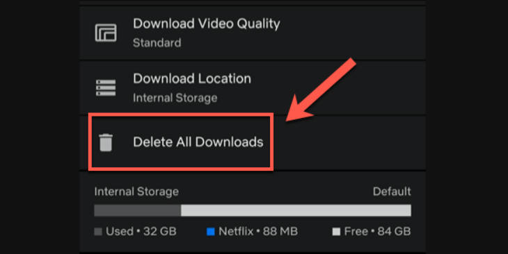 Nếu bạn muốn xóa tất cả các bộ phim hoặc chương trình đã tải xuống khỏi thiết bị của mình, hãy nhấn vào Delete All Downloads.