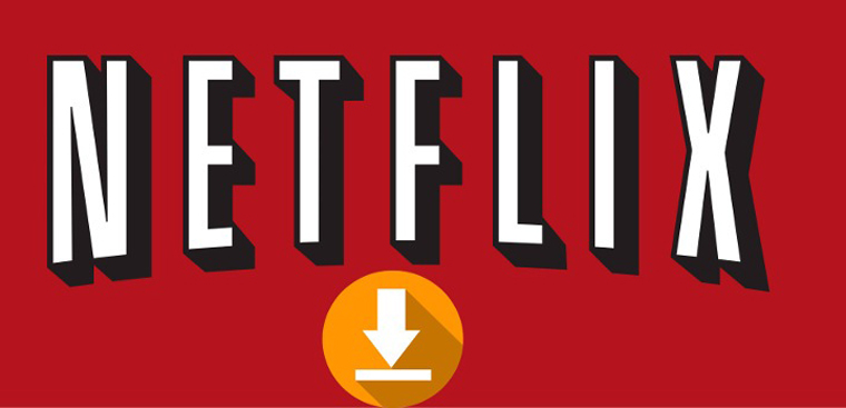 Cách tải phim và chương trình truyền hình trên Netflix để xem offline