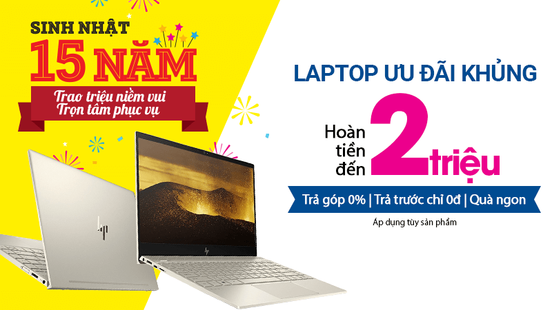 Khuyến mãi laptop tháng 7 Khuyến mãi laptop tháng 7